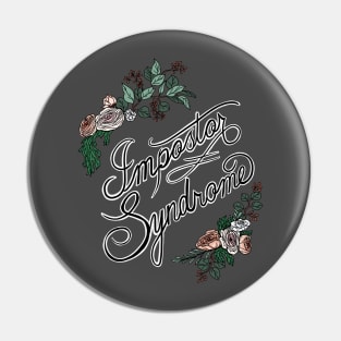 Impostor Syndrome Pin