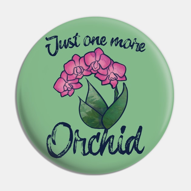 Just one more orchid Pin by bubbsnugg