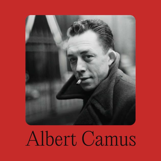 Albert Camus Art by WrittersQuotes