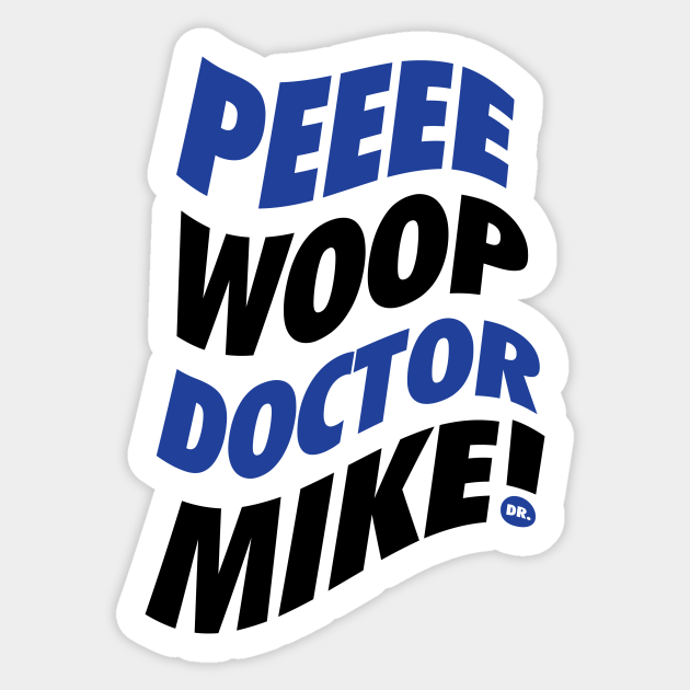 PeeWoop Doctor Mike - Doctor - Sticker