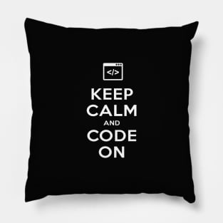 Keep Calm Programming for Developers Pillow