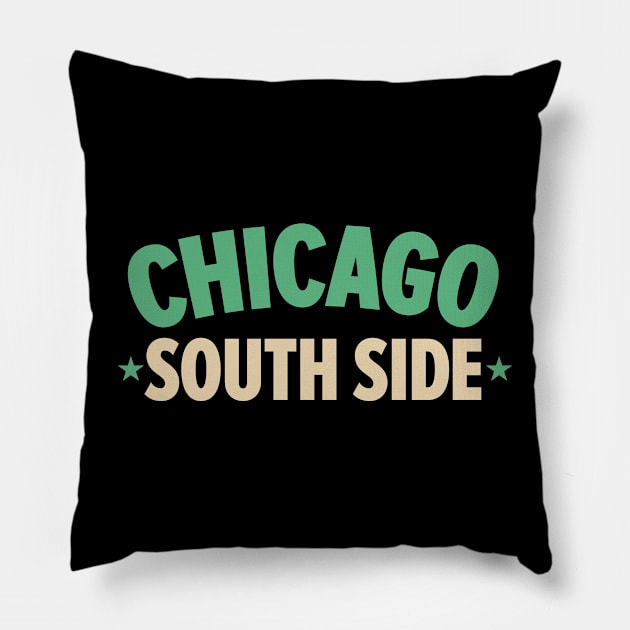 Chicago South Side Design - Explore the Vibrant Heart of the City Pillow by Boogosh