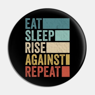 Funny Eat Sleep Rise Name Repeat Retro Vintage Pin