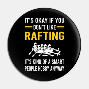 Smart People Hobby Rafting Pin