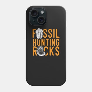 Fossil hunter tshirt - great paleontolgy gift for the fossil collector Phone Case