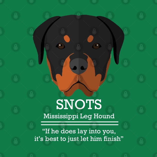 SNOTS - Mississippi Leg Hound by BodinStreet