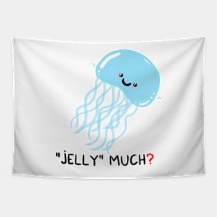 Jelly much? Tapestry