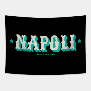 Napoli style- Italy - gente e miez' a via Tapestry