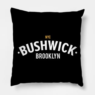 New York Brooklyn - Bushwick Brooklyn Schriftzug - Bushwick Logo Pillow