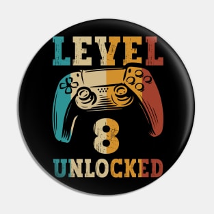 Level 8 Unlocked Video Gamer 8 Years Old 8th Birthday Level Unlocked Pin