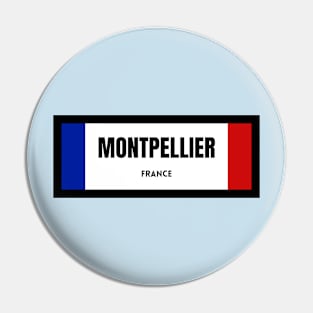 Montpellier City in French Flag Pin