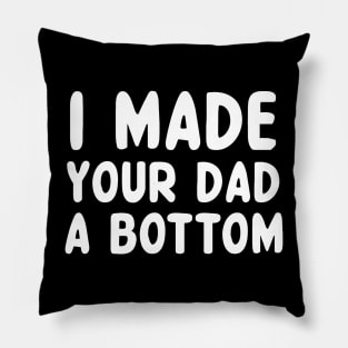 Your Dad Pillow