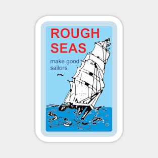 Rough Seas Magnet