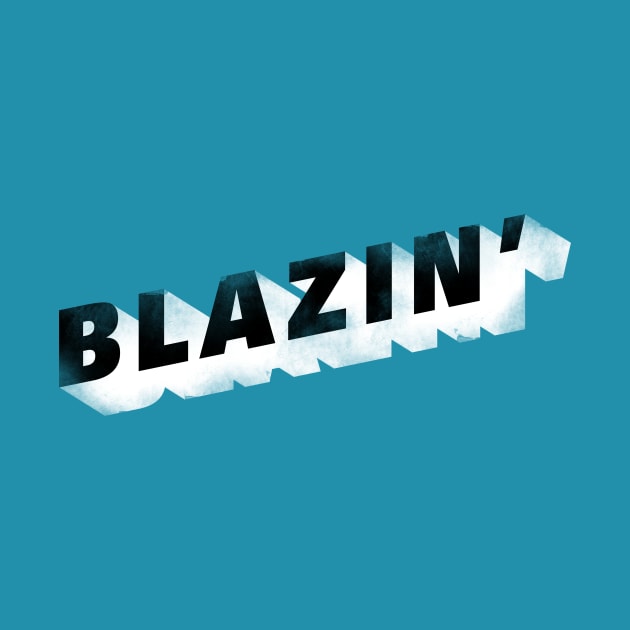 Blazin' by RussellTateDotCom