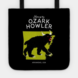 Home of the Ozark Howler - Arkansas, USA Cryptid Tote