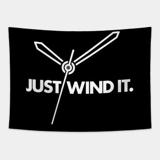 Just Wind It. Tapestry