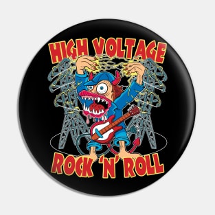 High Voltage Rock N Roll Pin