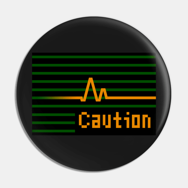 Condition - Caution Pin by CCDesign