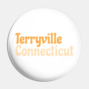 Terryville Connecticut Pin