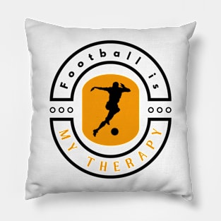 Football is my therapy funny motivational design Pillow