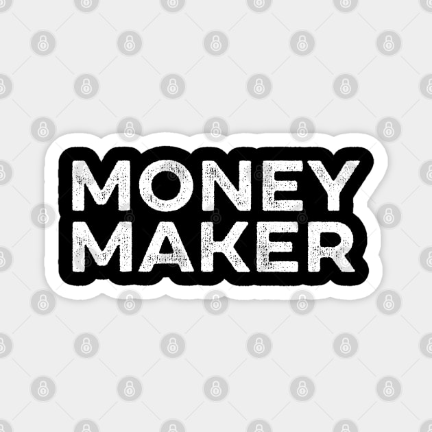 Money Maker Money Spender Couple Matching Magnet by LotusTee
