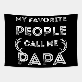 My Favorite People Call Me Papa Family Love Fathers Day Tapestry