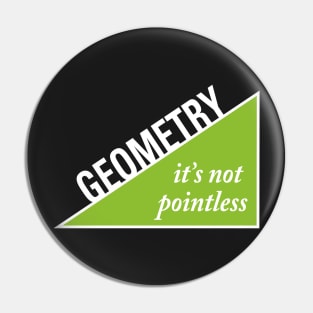 Geometry Humor Pin