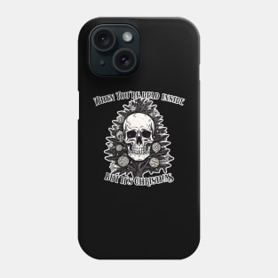 When You're dead inside, but it's Christmas tree Phone Case