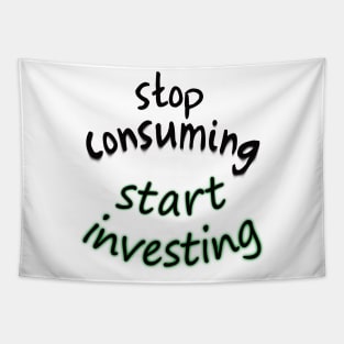 stop consuming start investing Tapestry