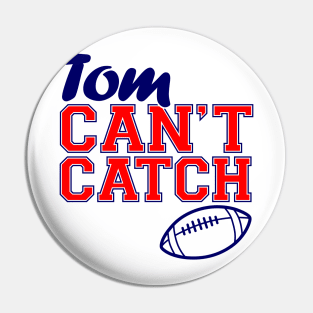 Tom Can't Catch Pin