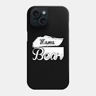 Mama Bear T Shirt For Women Men Phone Case