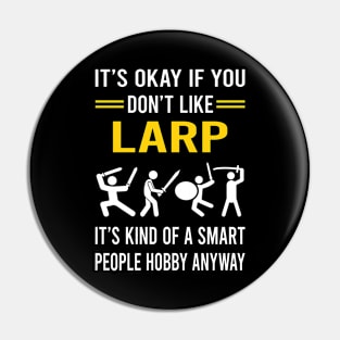 Smart People Hobby Larp Larping RPG Roleplay Roleplaying Role Playing Pin