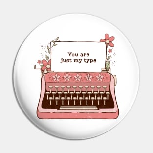 You Are Just My Type Floral Typewriter by Tobe Fonseca Pin