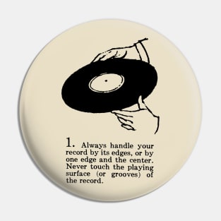 Handle your vinyl Pin