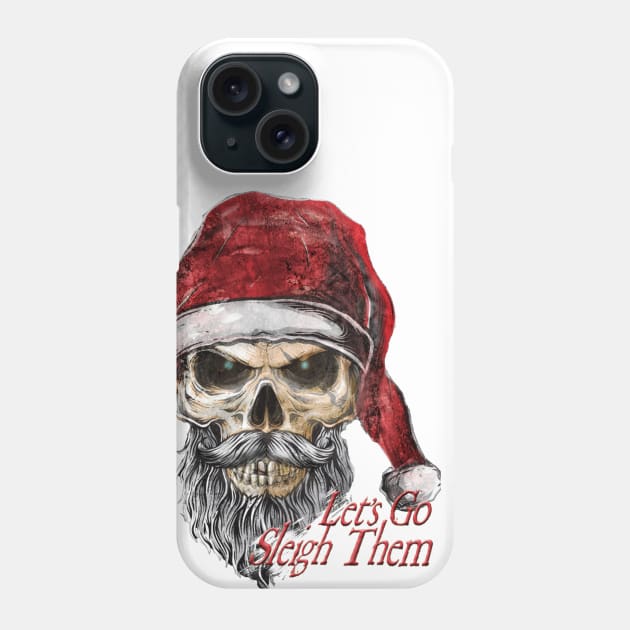 The Death of Christmas - Lets Go Sleigh Them Phone Case by The Blue Box