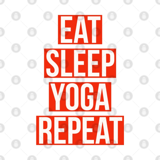 eat sleep yoga repeat by cooltific 