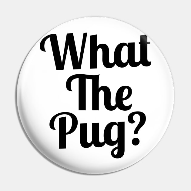 What the Pug? Pin by sergiovarela