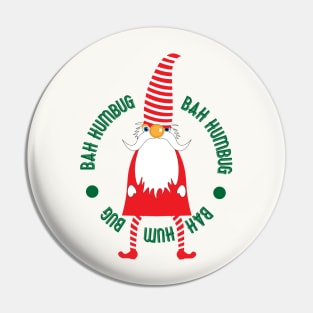 Bah humbug Pin