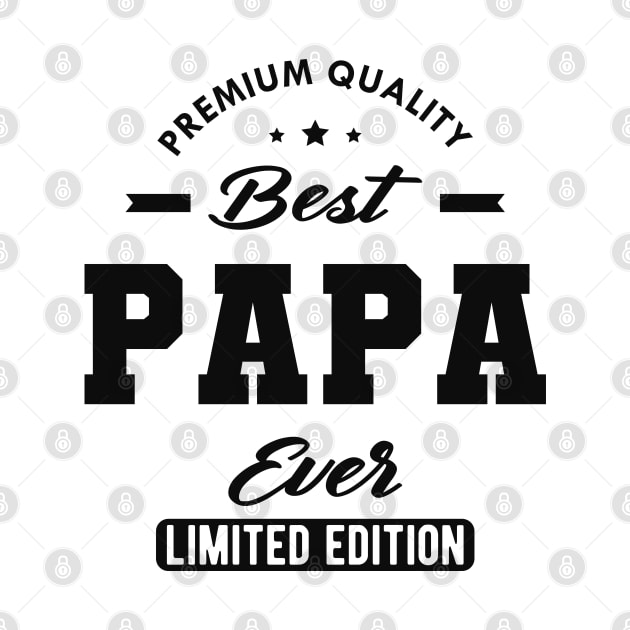 Best Papa Ever by KC Happy Shop