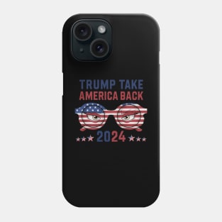 Donald Trump Take America Back Election 2024- The Return Phone Case