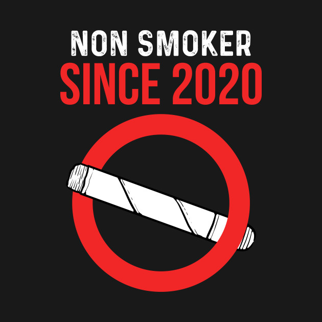 Non Smoker Since 2020 Quit Smoking Anniversary by amango