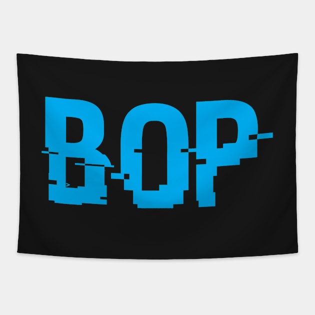 BOP - American Slang word Bop Tapestry by CliffordHayes