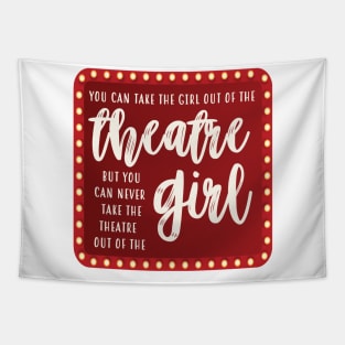 Theatre Girl Tapestry