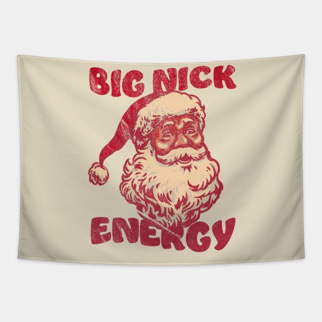 big-nick-energy Tapestry by Swot Tren