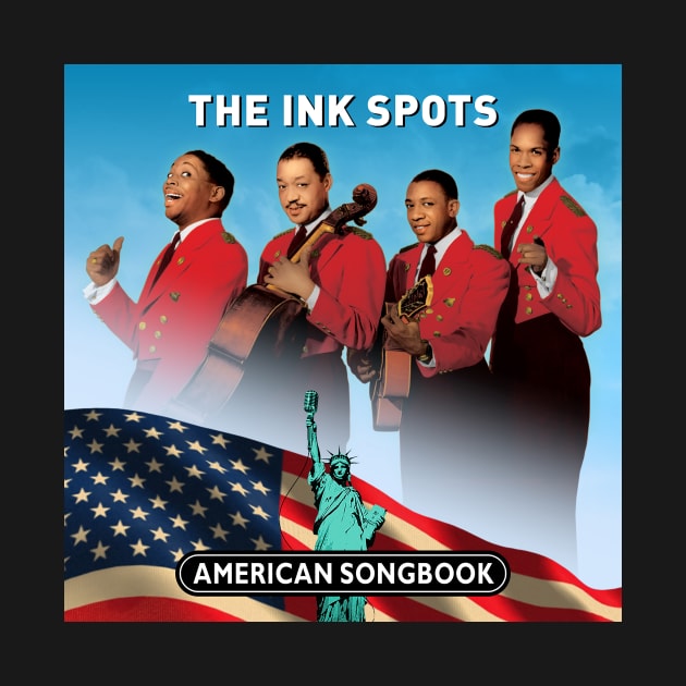 The Ink Spots - American Songbook by PLAYDIGITAL2020