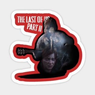 the last of us 2 Magnet