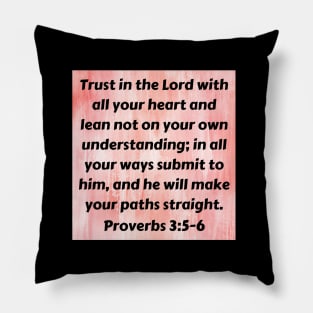 Bible Verse Proverbs 3:5-6 Pillow