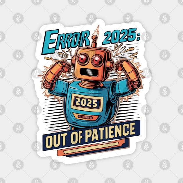 Out of Patience Robot Magnet by Urbanprint