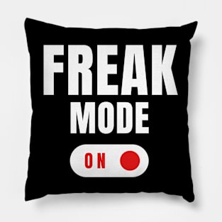 Freak Mode Pillow