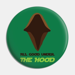 All Good Under The Hood Pin